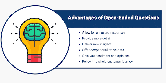 customer experience advantages of open ended questions