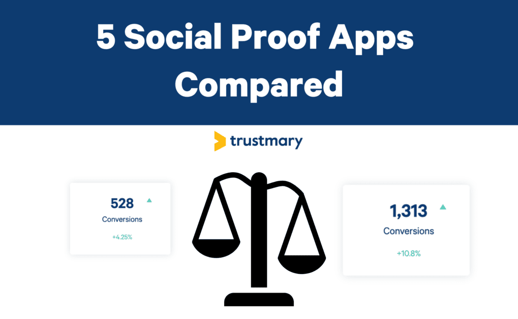 6 Social Proof Apps to Consider in 2024 [updated]