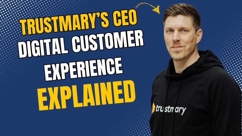 Digital Customer Experience: 101